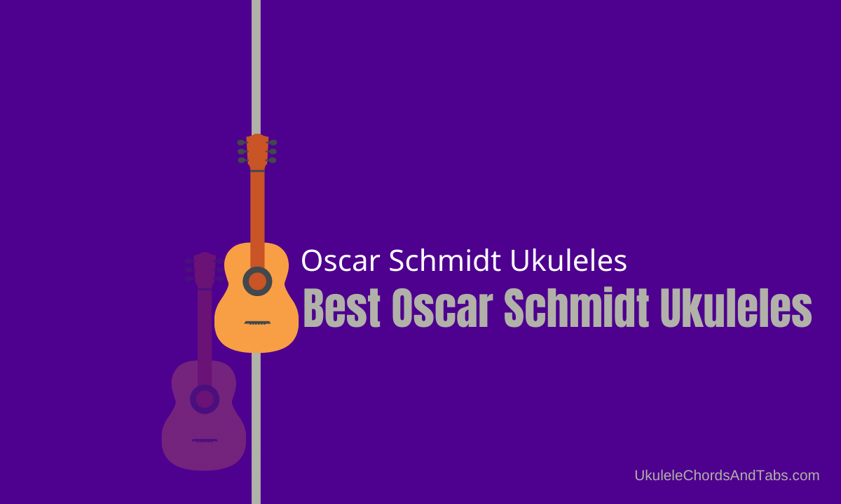 Oscar Schmidt Ukuleles
